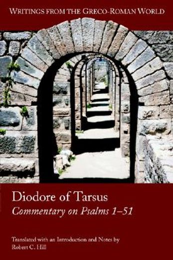 diodore of tarsus,commentary of psalms 1-51