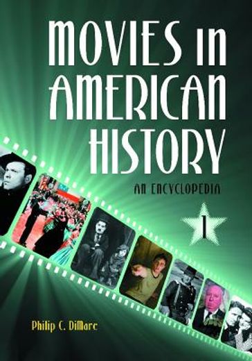 movies in american history,an encyclopedia