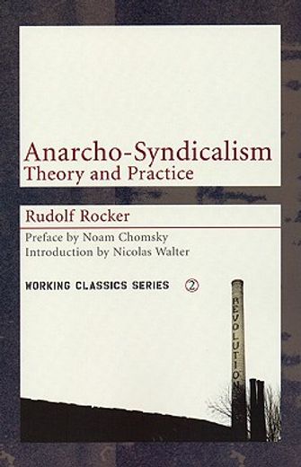 anarcho-syndicalism,theory and practice (en Inglés)