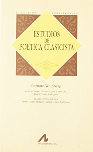 Estudios de Poética Clasicista (in Spanish)
