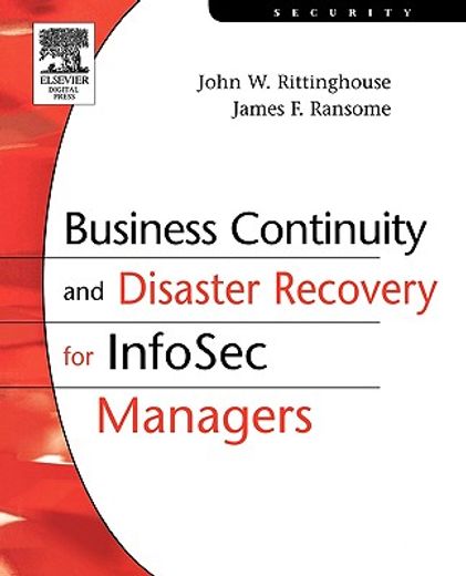 business continuity and disaster recovery for infosec managers