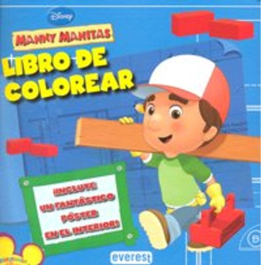 Manny Manitas. Libro de colorear con póster (Manny Manitas / Libros de colorear con póster)