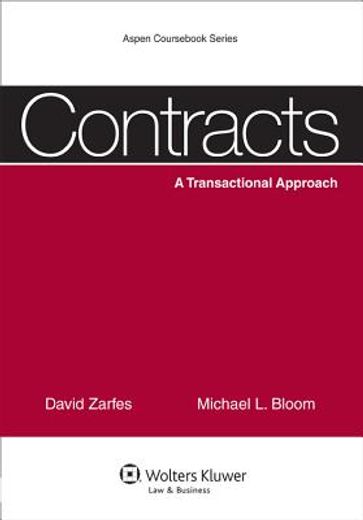 contracts,a transactional approach