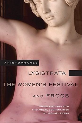 lysistrata, the women`s festival, and frogs