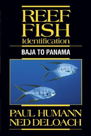 reef fish identification,baja to panama (in English)