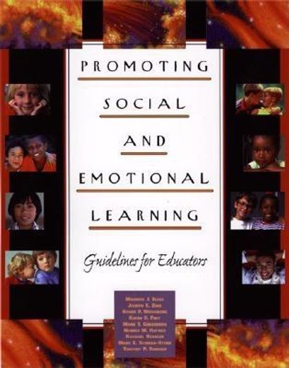 promoting social and emotional learning,guidelines for educators (en Inglés)