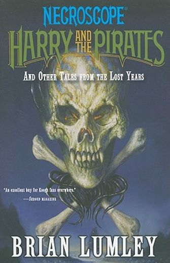 harry and the pirates,and other tales from the lost years (in English)