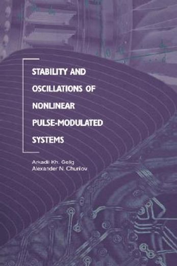 stability and oscillations of nonlinear pulse-modulated systems (en Inglés)