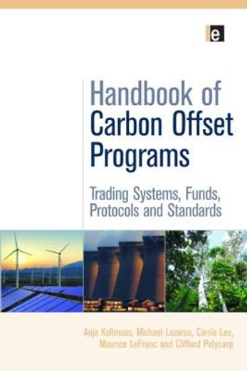handbook of carbon offset programs,trading systems, funds, protocols and standards