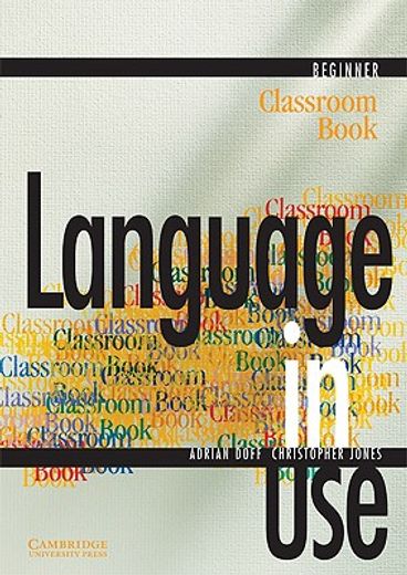 language in use,beginner classroom