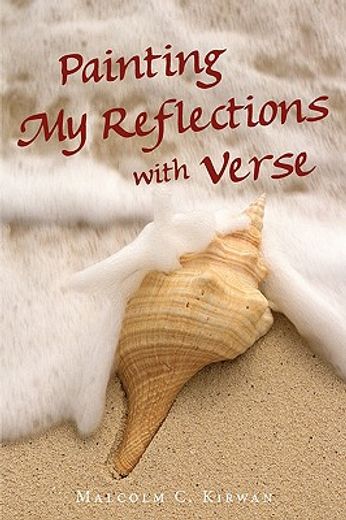 painting my reflections with verse