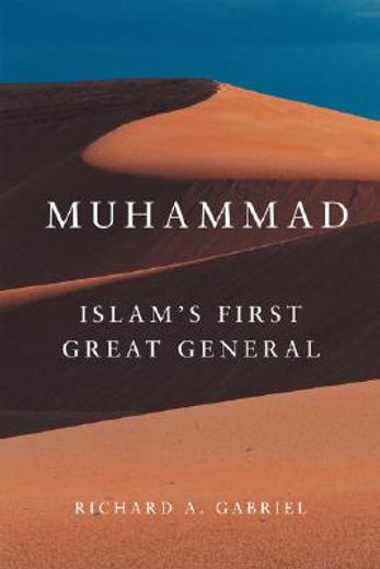 muhammad,islam´s first great general