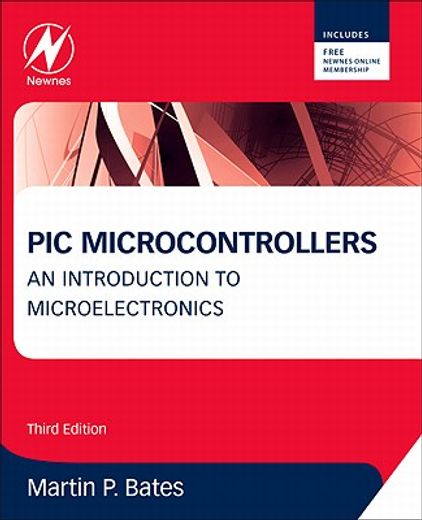 PIC Microcontrollers: An Introduction to Microelectronics (in English)