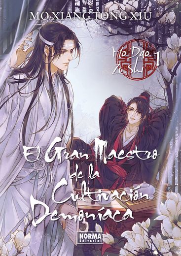 El Gran Maestro de la Cultivacion Demoniaca #1 (novela) (in Spanish)