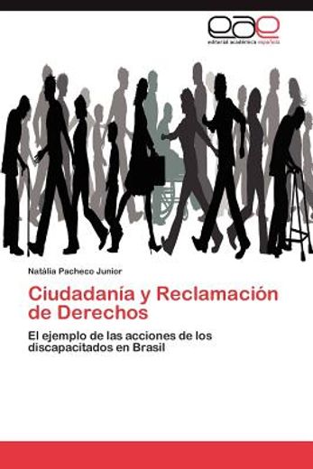 ciudadan a y reclamaci n de derechos (in Spanish)