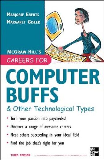 careers for computer buffs & other technological types (en Inglés)
