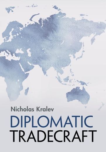 Diplomatic Tradecraft (en Inglés)