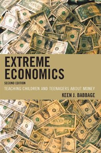 extreme economics,teaching children and teenagers about money