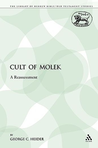 cult of molek,a reassessment