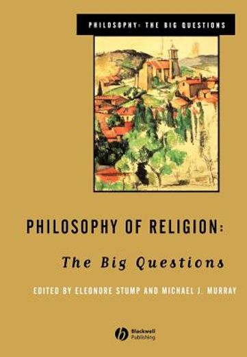 philosophy of religion,the big questions