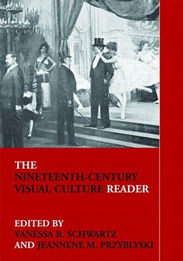 the nineteenth-century visual culture reader