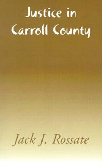 justice in carroll county