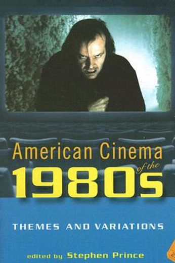 american cinema of the 1980s,themes and variations