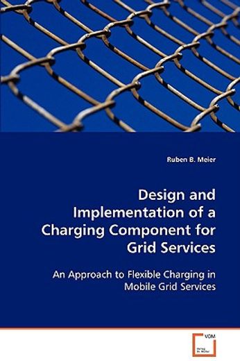 design and implementation of a charging component for grid services