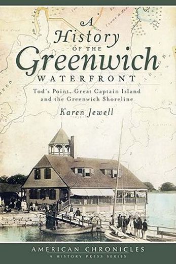 a history of the greenwich waterfront