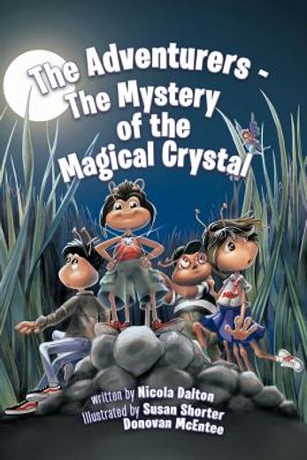 the adventurers - the mystery of the magical crystal (in English)