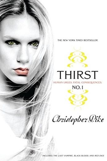 thirst no. 1,includes the last vampire, black blood, red dice
