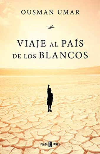 Viaje al Pais de los Blancos (in Spanish)