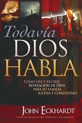 todavia dios habla/ god still speaks (in Spanish)
