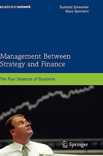 management between strategy and finance,the four seasons of business