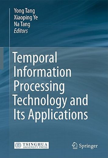 temporal information processing technology and its applications