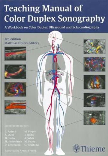 teaching manual of color duplex sonography,a workbook on color duplex ultrasound and echocardiography