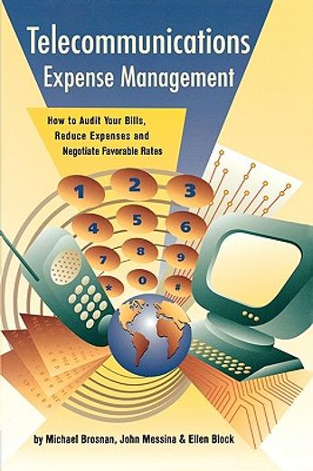 telecommunication expense management,how to audit your bills, reduce expenses and negotiate favorable rates
