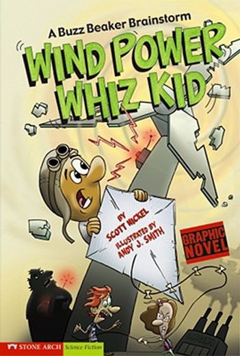 wind power whiz kid,a buzz beaker brainstorm