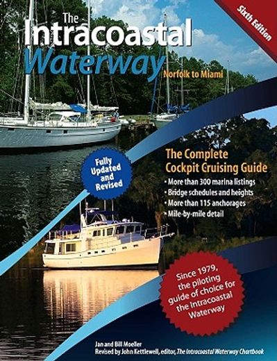 the intracoastal waterway, norfolk, virginia, to miami, florida,the complete cockpit cruising guide (in English)