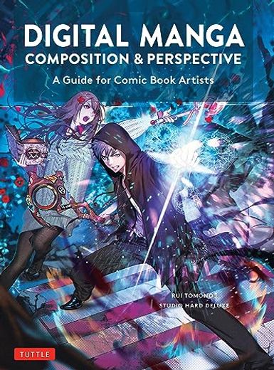 Digital Manga Composition &Amp; Perspective (in English)