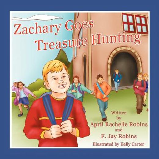 zachary goes treasure hunting