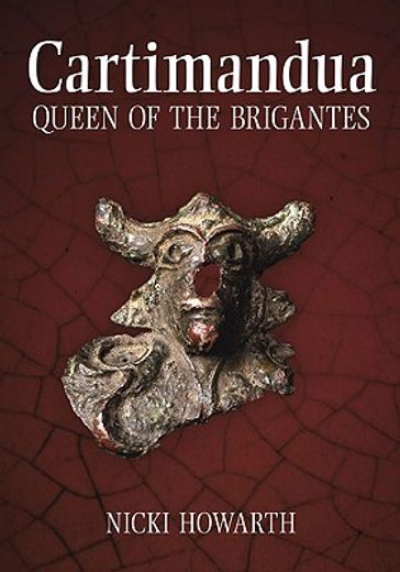 cartimandua,queen of the brigantes