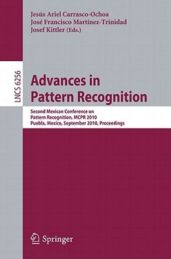 advances in pattern recognition,second mexican conference on pattern recognition, mcpr 2010, puebla, mexico, september 27-29, 2010,