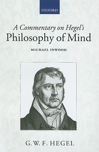 a commentary on hegel`s philosophy of mind (en Inglés)