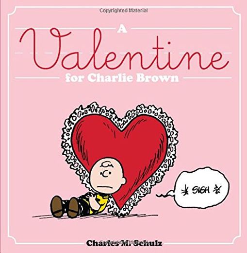 A Valentine for Charlie Brown (in English)