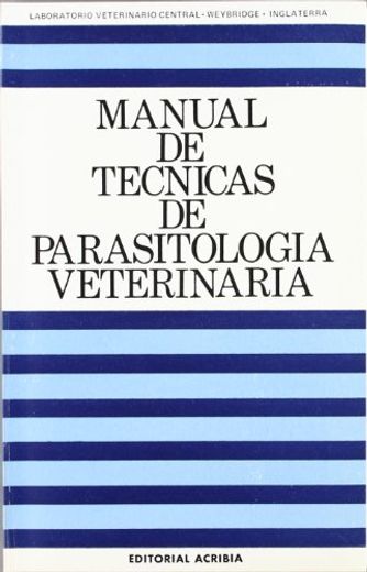 Manual de Técnicas de Parasitología Veterinaria