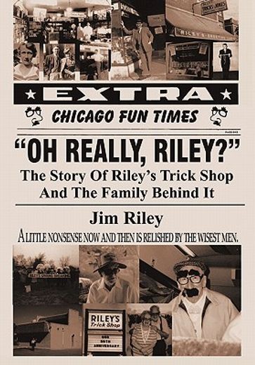 oh really, riley?,the story of riley’s trick shop and the family behind it