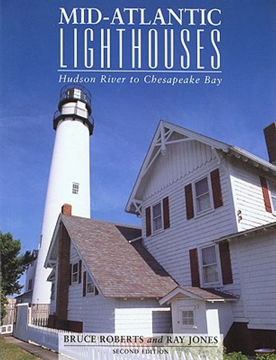 mid-atlantic lighthouses,hudson river to chesapeake bay