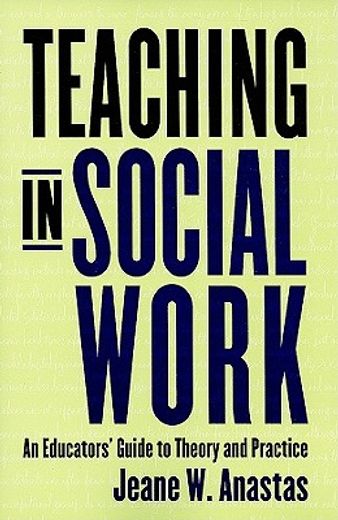 teaching in social work,an educatiors´ guide to theory