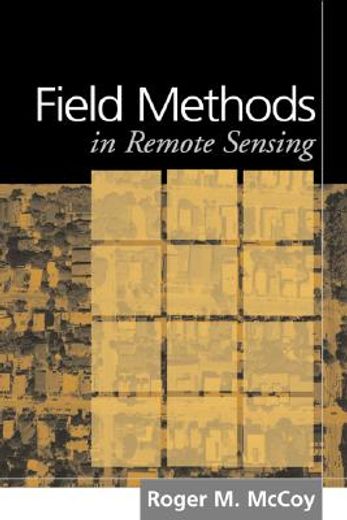 Field Methods in Remote Sensing (en Inglés)